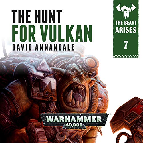 The Hunt For Vulkan: Warhammer 40,000 cover art