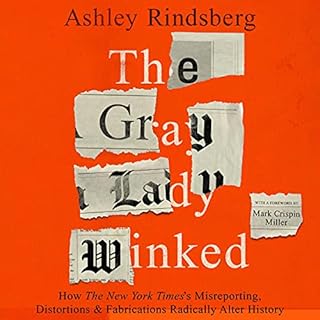 The Gray Lady Winked Audiolibro Por Ashley Rindsberg arte de portada