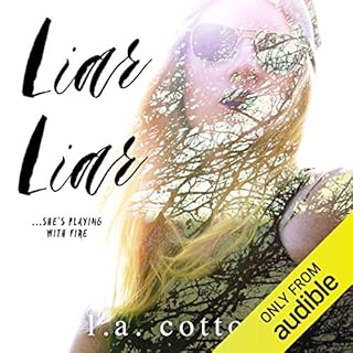 Liar Liar Audiobook By L A Cotton cover art