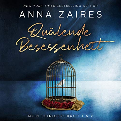 Quälende Besessenheit [Tormented Obsession] Audiolivro Por Anna Zaires, Dima Zales capa