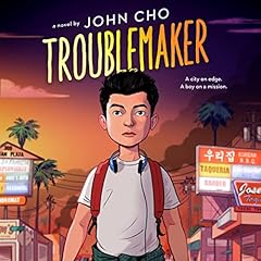 Troublemaker Audiobook By John Cho cover art