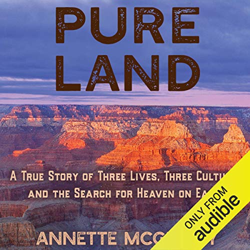 Pure Land Audiobook By Annette McGivney cover art