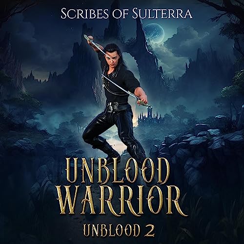 Unblood Warrior Audiolivro Por Robyn Wideman, Scribes Of Sulterra capa