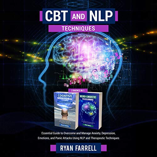 CBT and NLP Techniques Audiolibro Por Ryan Farrell arte de portada