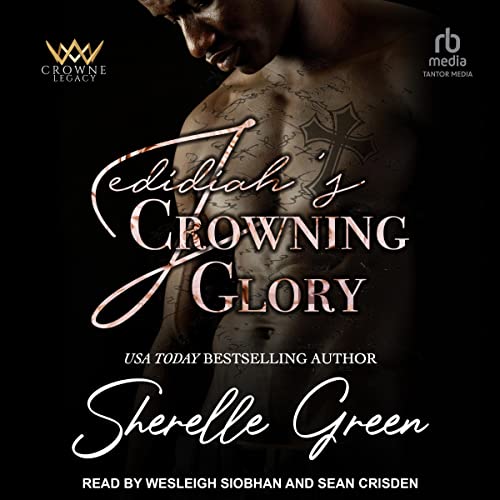 Jedidiah's Crowning Glory Audiobook By Sherelle Green cover art