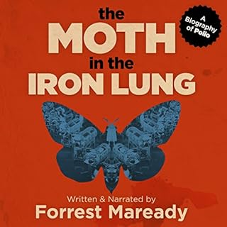 The Moth in the Iron Lung Audiobook By Forrest Maready cover art