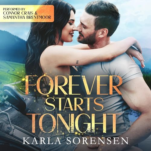 Forever Starts Tonight Audiolibro Por Karla Sorensen arte de portada