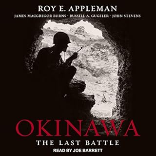 Okinawa Audiobook By Roy E. Appleman, James MacGregor Burns, Russell A. Gugeler, John Stevens cover art