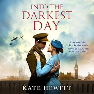 Into The Darkest Day Audiobook By Kate Hewitt cover art