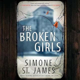 The Broken Girls Audiobook By Simone St. James cover art