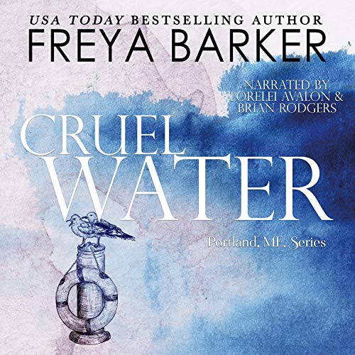 Cruel Water Audiobook By Freya Barker cover art