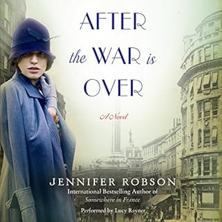 After the War Is Over Audiobook By Jennifer Robson cover art