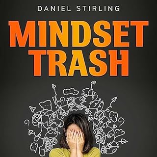 Mindset Trash Audiolibro Por Daniel Stirling arte de portada