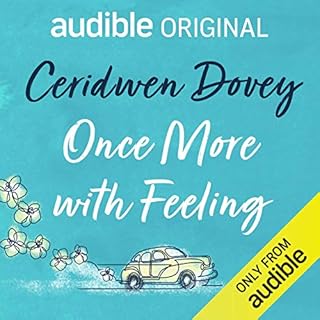 Once More with Feeling Audiobook By Ceridwen Dovey cover art