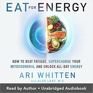 Eat for Energy Audiobook By Ari Whitten M.S. cover art