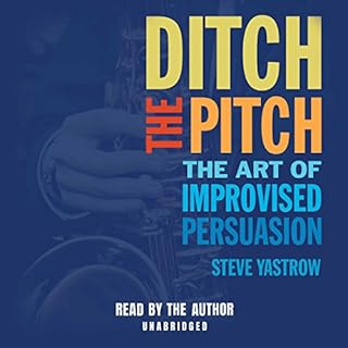 Ditch the Pitch Audiolibro Por Steve Yastrow arte de portada