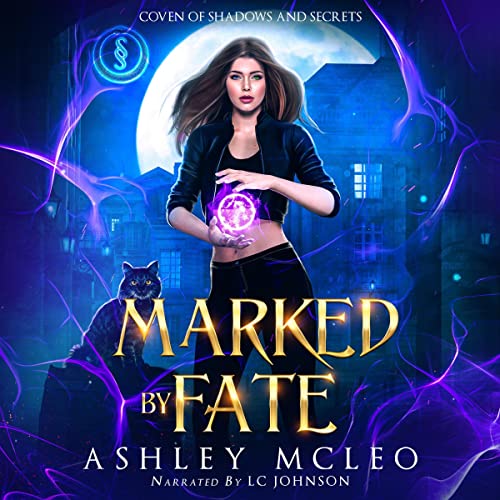 Marked by Fate Audiobook By Ashley McLeo cover art