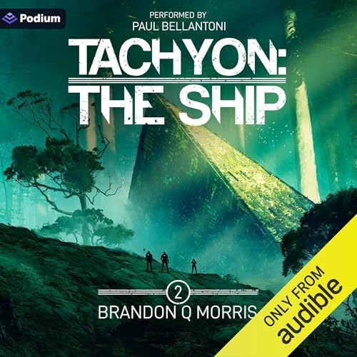 The Ship Audiolibro Por Brandon Q. Morris arte de portada