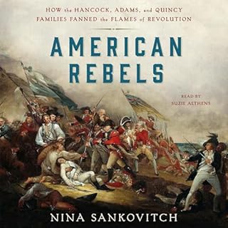 American Rebels Audiobook By Nina Sankovitch cover art