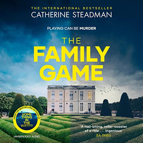 The Family Game Audiolibro Por Catherine Steadman arte de portada