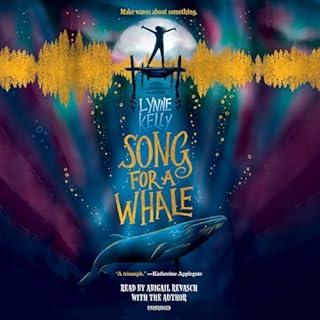 Song for a Whale Audiobook By Lynne Kelly cover art