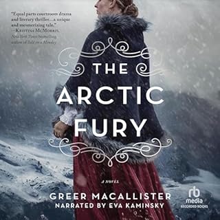 Arctic Fury Audiobook By Greer Macallister cover art