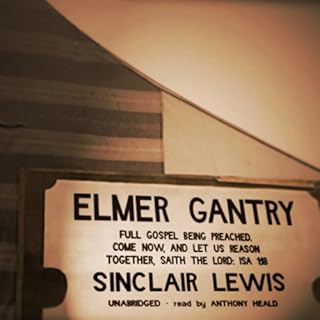 Elmer Gantry Audiobook By Sinclair Lewis cover art