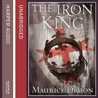 The Iron King Audiobook By Maurice Druon cover art