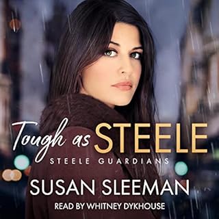 Tough as Steele Audiobook By Susan Sleeman cover art