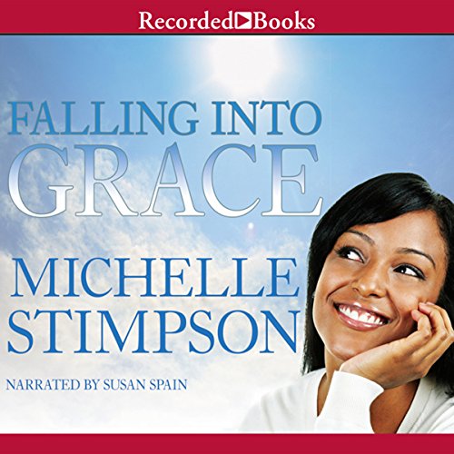 Falling into Grace Audiobook By Michelle Stimpson cover art