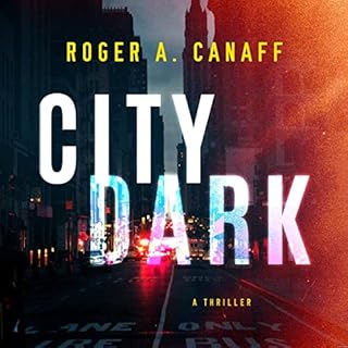 City Dark Audiolibro Por Roger A. Canaff arte de portada