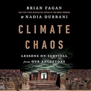 Climate Chaos Audiolibro Por Brian Fagan, Nadia Durrani arte de portada