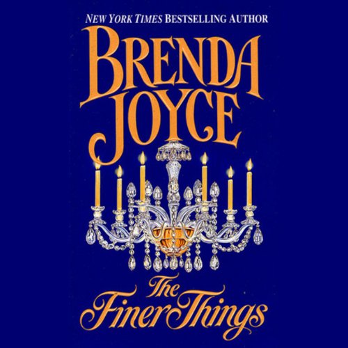 The Finer Things Audiolibro Por Brenda Joyce arte de portada