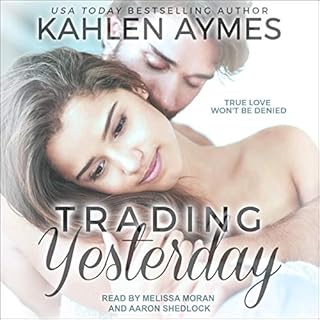 Trading Yesterday Audiobook By Kahlen Aymes cover art