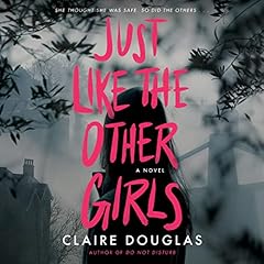 Couverture de Just Like the Other Girls