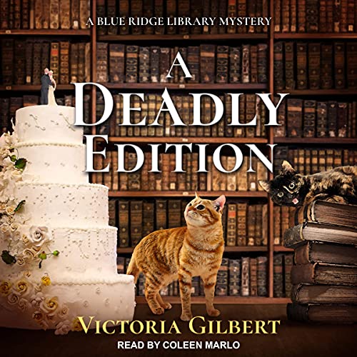 A Deadly Edition Audiobook By Victoria Gilbert cover art