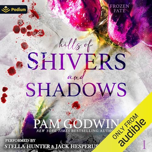 Hills of Shivers and Shadows Audiolibro Por Pam Godwin arte de portada