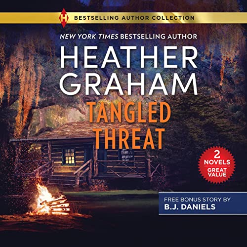 Tangled Threat Audiobook By B.J. Daniels, Heather Graham cover art