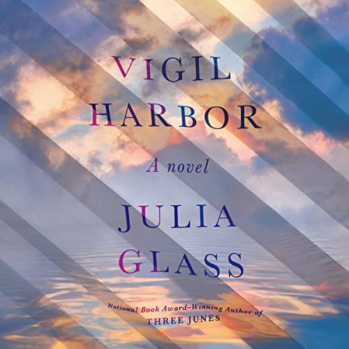 Vigil Harbor Audiolibro Por Julia Glass arte de portada