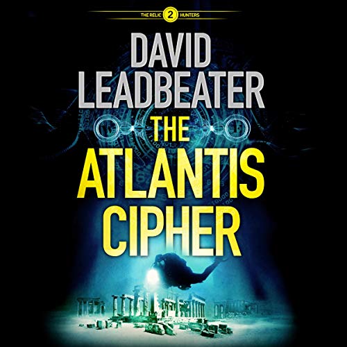 The Atlantis Cipher Audiobook By David Leadbeater cover art