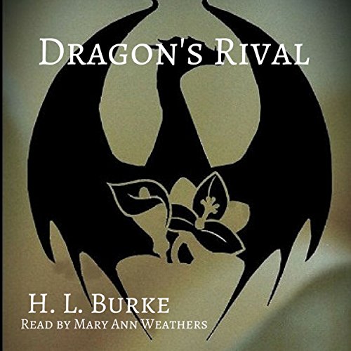 Dragon's Rival Audiolibro Por H. L. Burke arte de portada