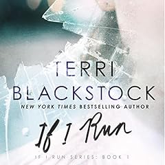 If I Run Audiolibro Por Terri Blackstock arte de portada