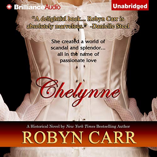 Chelynne Audiobook By Robyn Carr cover art