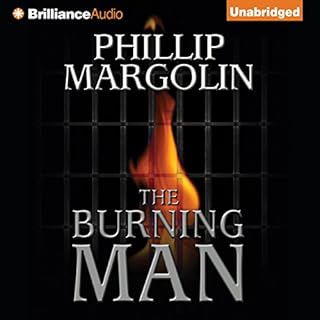 The Burning Man Audiobook By Phillip Margolin cover art