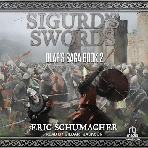 Sigurd's Swords Audiobook By Eric Schumacher cover art