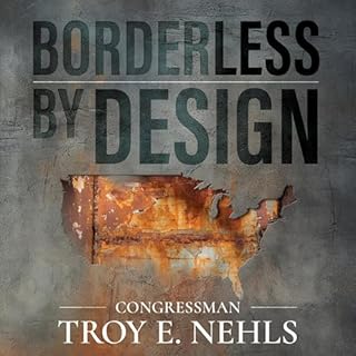 Borderless by Design Audiolibro Por Troy E. Nehls arte de portada