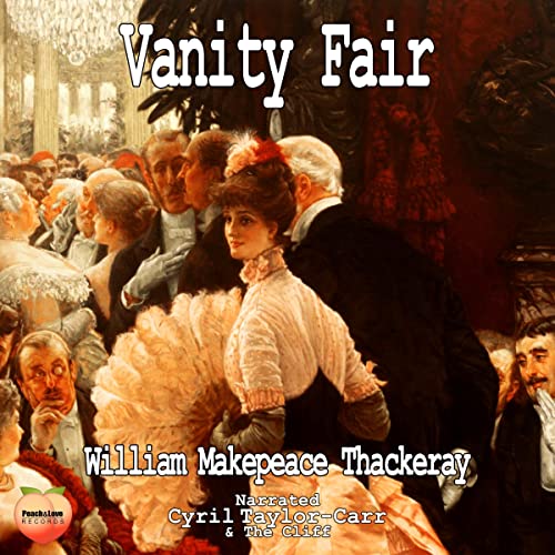 Vanity Fair Audiobook By William Makepeace Thackeray cover art