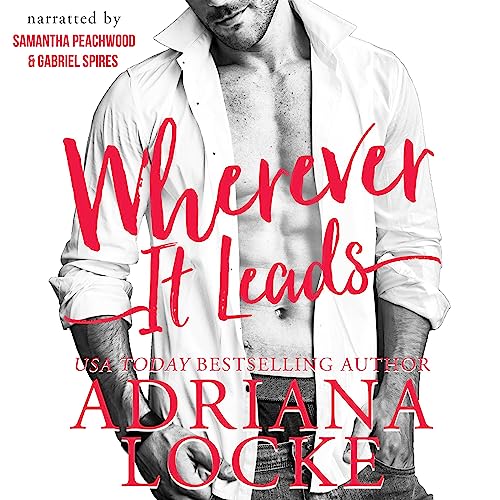 Wherever It Leads Audiobook By Adriana Locke cover art