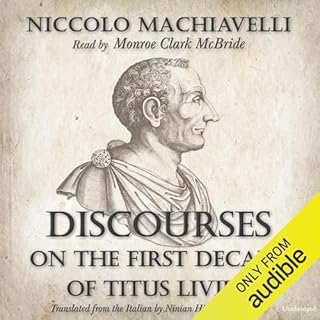 Discourses on the First Decade of Titus Livius Audiobook By Niccolo Machiavelli cover art