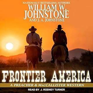 Frontier America Audiobook By William W. Johnstone, J. A. Johnstone cover art